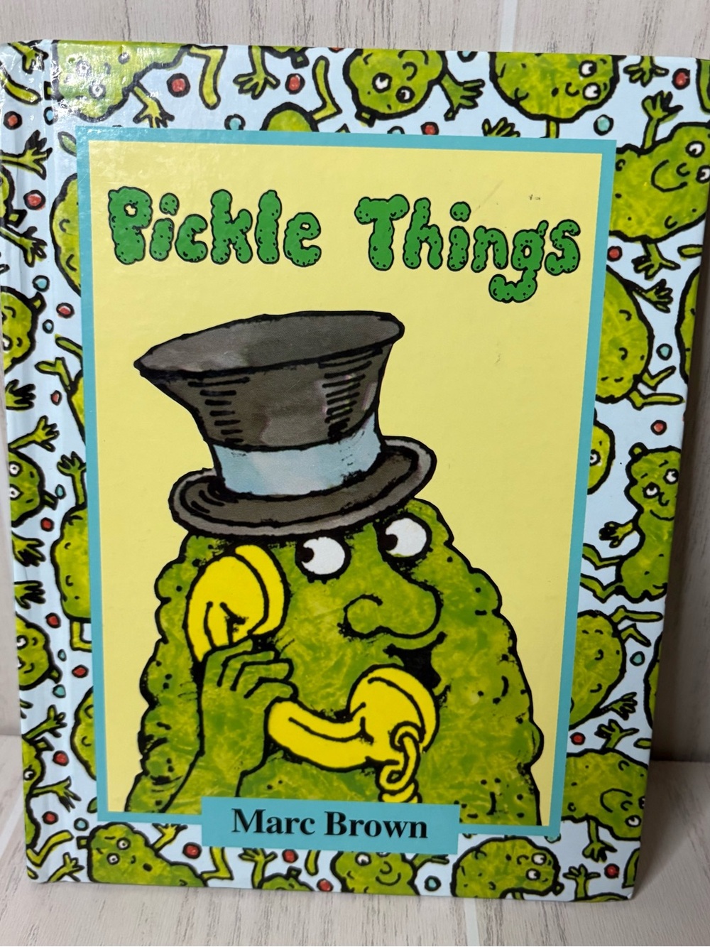 Vintage Pickle Things hardcover book Marc Brown 1980